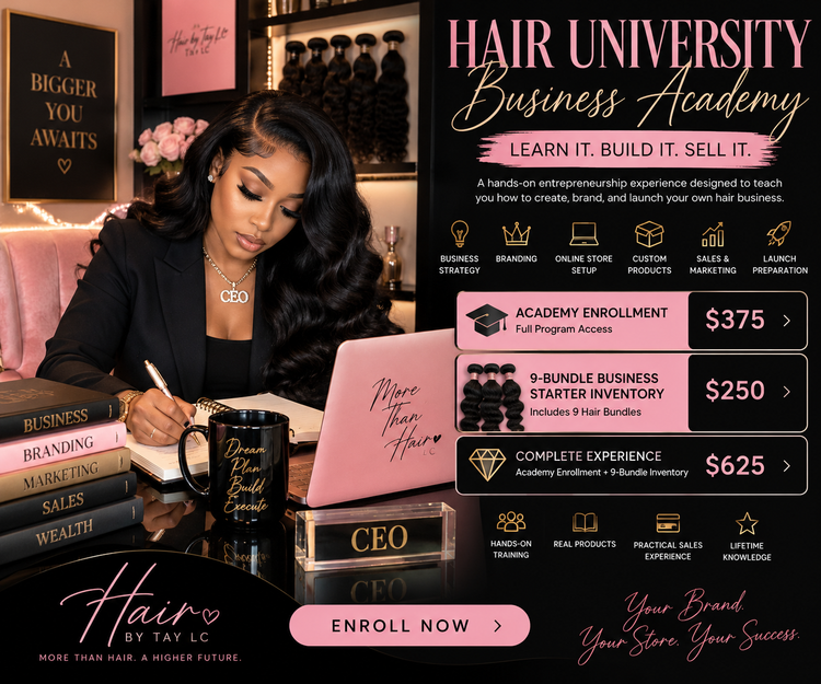 Hair University by Hair by Tay LC